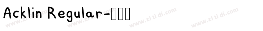 Acklin Regular字体转换 Acklin Regular字体转换
